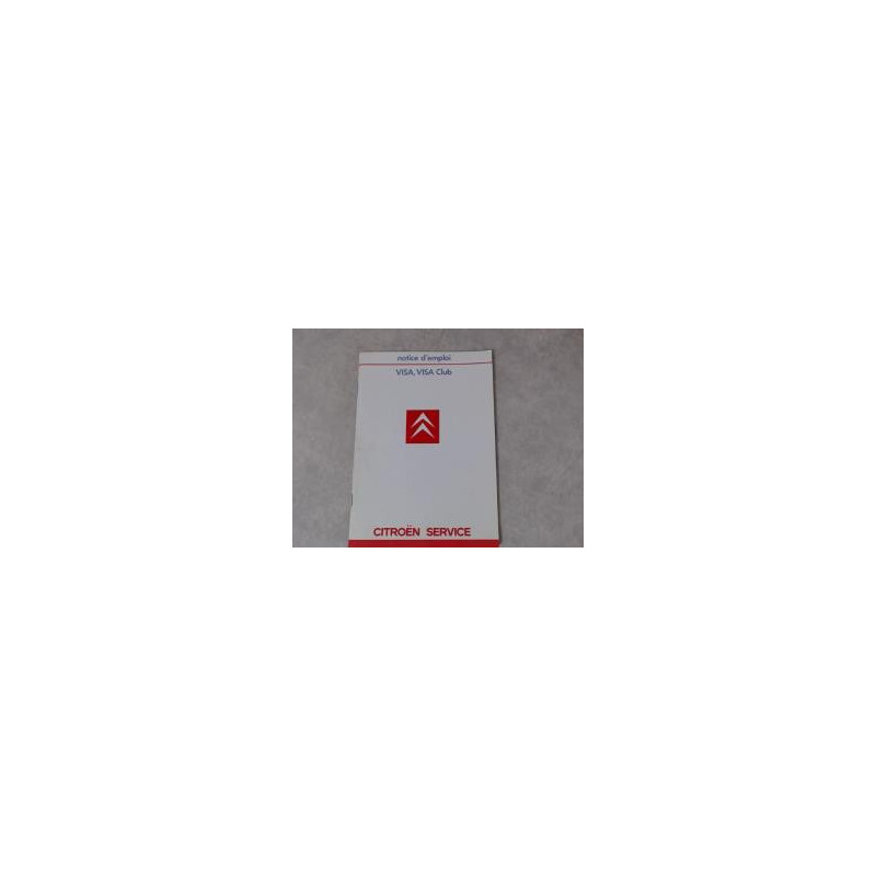 Notice d'utilisation CITROEN VISA CLUB d’occasion
